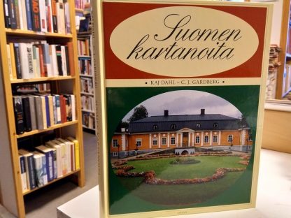 Suomen kartanoita (Kaj Dahl, C.J. Gardberg)