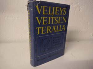 Veljeys veitsen terällä - Suomen kysymys Ruotsin politiikassa 1937-1940 (Krister Wahlbäck)